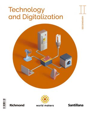 TECNHNOLOGY AND DIGILALIZATION (II ESO) 2022 (SANTILLANA)