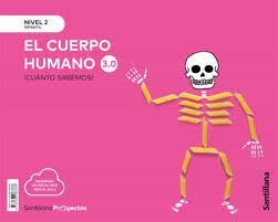 CUANTO SABEMOS! CUERPO HUMANO 3.0 NIVEL 2 (4AÑOS/SANTILLANA)