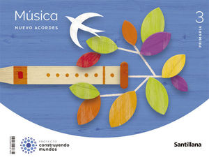 MUSICA 3ºEP NUEVO ACORDES 2022 (SANTILLANA)