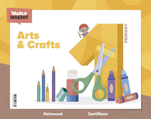 ARTS AND CRAFTS 1º EP WORLD MAKERS 2022