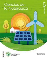 NATURALES 5ºEP CONSTRUYENDO MUNDOS 2022 (SANTILLANA)