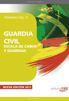 GUARDIA CIVIL. ESCALA DE CABOS Y GUARDIAS. TEMARIO VOL. II.