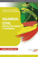 GUARDIA CIVIL, ESCALA DE CABOS Y GUARDIAS. SIMULACROS DE EXAMEN, PRUEBA DE CONOC