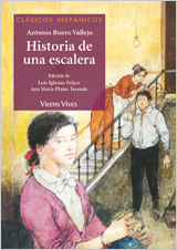 HISTORIA DE UNA ESCALERA (CLÁSICOS HISPÁNICOS/VICENS)