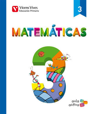 MATEMATICAS 3ºEP TRISMESTRES AULA ACTIVA (VICENS VIVES)