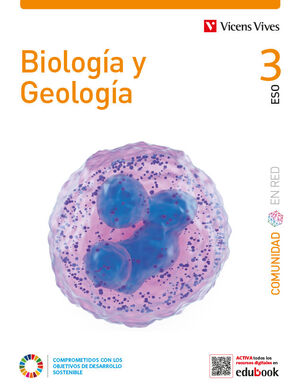 BIOLOGIA Y GEOLOGIA 3ºESO (COMUNIDAD EN RED) VICENSVIVES