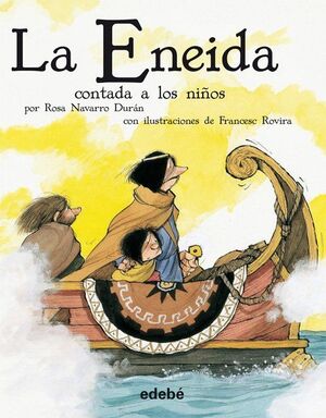 LA ENEIDA CONTADA A LOS NIÑOS (VERSIÓN ESCOLAR EN