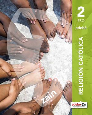RELIGIÓN CATÓLICA 2 ESO PACK ZAIN (EDEBE)