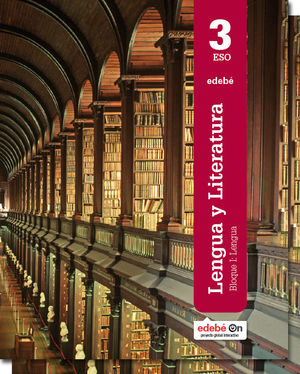 LENGUA Y LITERATURA 3ºESO (EDEBÉ)