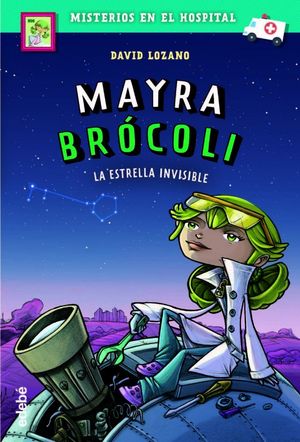 MAYRA BROCOLI 2 LA ESTRELLA INVISIBLE