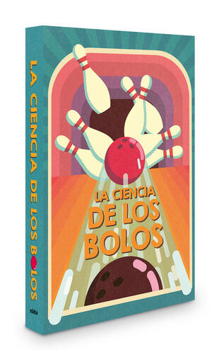 CIENCIA DE LOS BOLOS