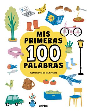 MIS PRIMERAS 100 PALABRAS. GENÉRICO