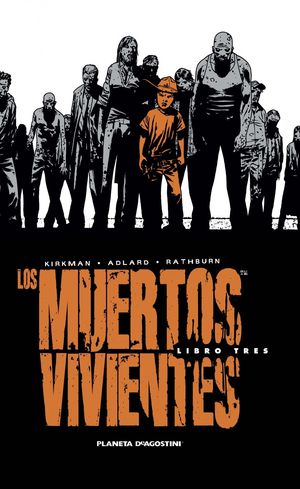 LOS MUERTOS VIVIENTES (EDICIÓN INTEGRAL) Nº 03/08