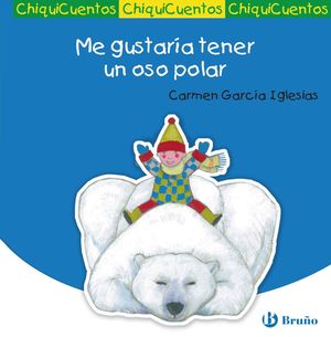 ME GUSTARÍA TENER UN OSO POLAR