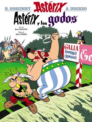 ASTÉRIX (3) Y LOS GODOS