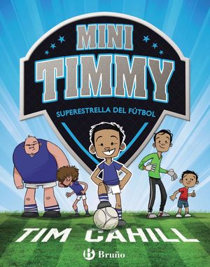 MINI TIMMY (1) SUPERESTRELLA DEL FÚTBOL