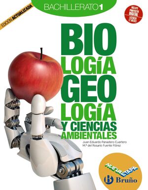 BIOLOGÍA, GEOLOGÍA Y CIENCIAS AMBIENTALES 1 BACH. NUEVA ETAPA BRUÑO EDICI