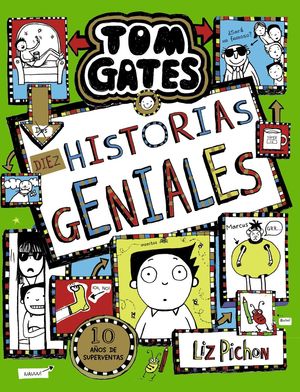 TOM GATES (18) DIEZ HISTORIAS GENIALES