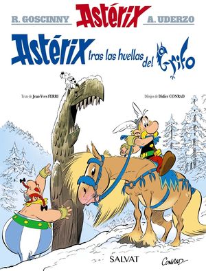 ASTÉRIX (39) TRAS LAS HUELLAS DEL GRIFO