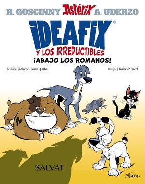 IDEAFIX Y LOS IRREDUCTIBLES VOL.1 