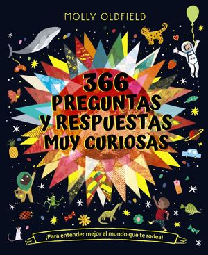 366 PREGUNTAS Y RESPUESTAS MUY CURIOSAS. ¡PARA ENTENDER MEJOR EL