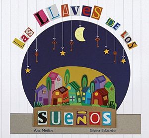 LAS LLAVES DE LOS SUEÑOS