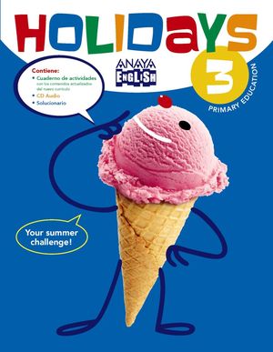 HOLIDAYS 3º PRIMARIA. CUADERNO DE VACACIONES