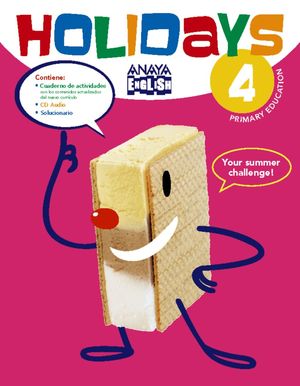 HOLIDAYS 4º PRIMARIA. CUADERNO DE VACACIONES