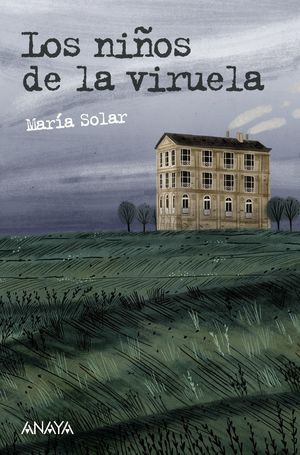 LOS NIÑOS DE LA VIRUELA