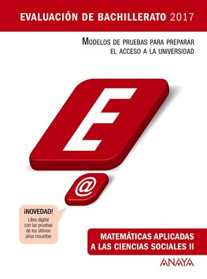 MATEMÁTICAS APLICADAS A LAS CIENCIAS SOCIALES II. EVALUACIÓN DE BACHILLERATO 2017