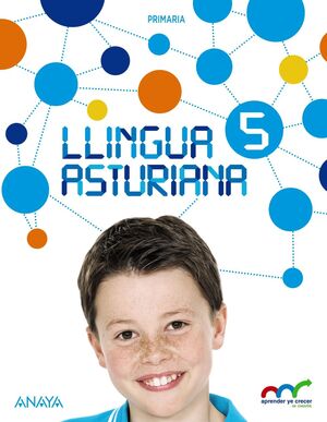 LLINGUA ASTURIANA 5 APRENDER ES CRECER ANAYA