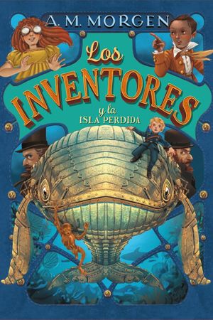 LOS INVENTORES Y LA ISLA PERDIDA, LIBRO 2