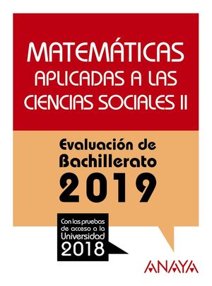 MATEMATICAS II CCSS (2019) PRUEBAS ACCESO UNIVERSIDAD