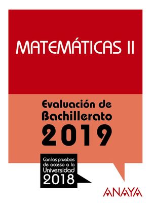 MATEMÁTICAS II (2019) PRUEBAS ACCESO UNIVERSIDAD