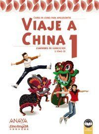 VIAJE A CHINA 1 LIBRO DE EJERCICIOS