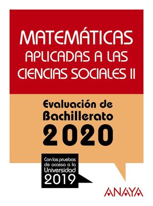 MATEMÁTICAS APLICADAS CIENCIAS SOCIALES II - EBAU 2020