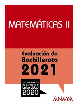 MATEMÁTICAS (II) EBAU 2021