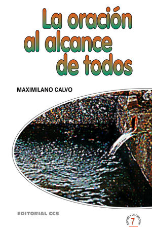 LA ORACIÓN AL ALCANCE DE TODOS