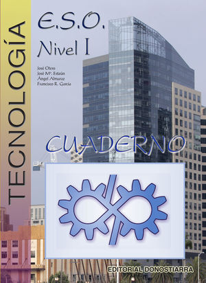 TECNOLOGÍA ESO. NIVEL I. CUADERNO DE ACTIVIDADES