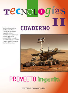 TECNOLOGÍAS II - PROYECTO INGENIA. CUADERNO DE EJERCICIOS