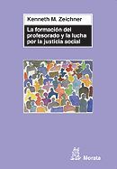 LA FORMACIÓN DEL PROFESORADO Y LA LUCHA POR LA JUSTICIA SOCIAL