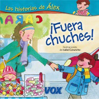 ¡FUERA CHUCHES!