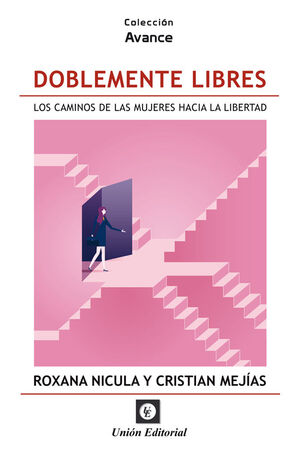 DOBLEMENTE LIBRES