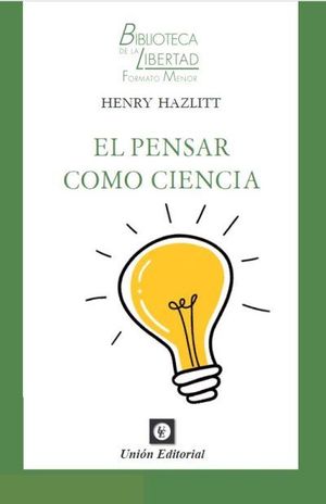 EL PENSAR COMO CIENCIA