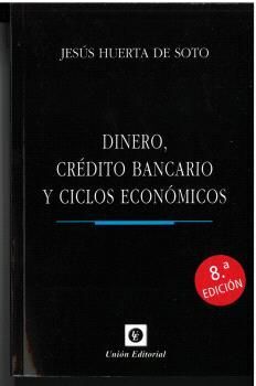 DINERO, CREDITO BANCARIO Y CICLOS ECONÓMICOS