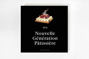 NOUVELLE GÉNERATION PÂTISSIÈRE (FRANCÉS)