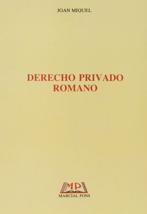 DERECHO PRIVADO ROMANO