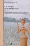 LAS DROGAS EN LA PREHISTORIA