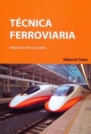 TÉCNICA FERROVIARIA