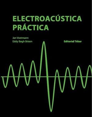 ELECTROACÚSTICA PRÁCTICA